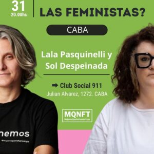 AGOTADO!!! Sol Despeinada y Lala Pasquinelli. ¿Donde están las feministas?. CABA