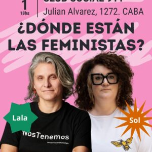 ¿Donde están las feministas? CABA