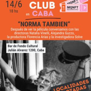 AGOTADO! Cine con MQNFT. Película: "Norma". CABA