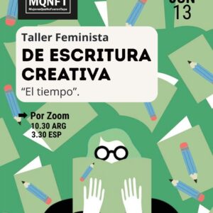 Taller Feminista de escritura creativa. Junio.
