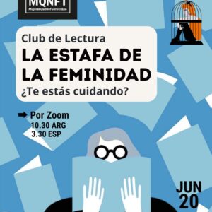 Club de lectura: La estafa de la feminidad. Junio.