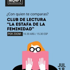 Club de lectura: La estafa de la feminidad. Julio