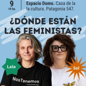 GRATIS! ¿Donde están las feministas? Monte Hermoso